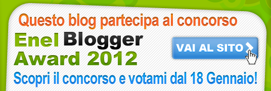 Concorso Enel Blogger Award 2012: c’è anche il mio Terremoto!