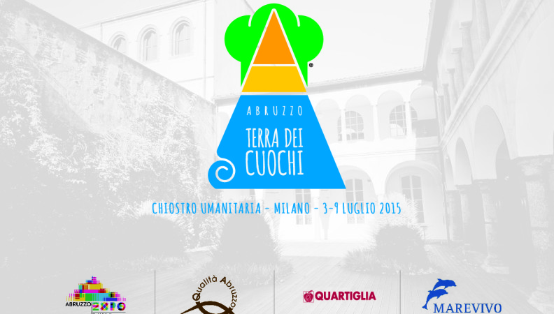 Expo 2015 Abruzzo: successo per “Abruzzo – Terra dei Cuochi”