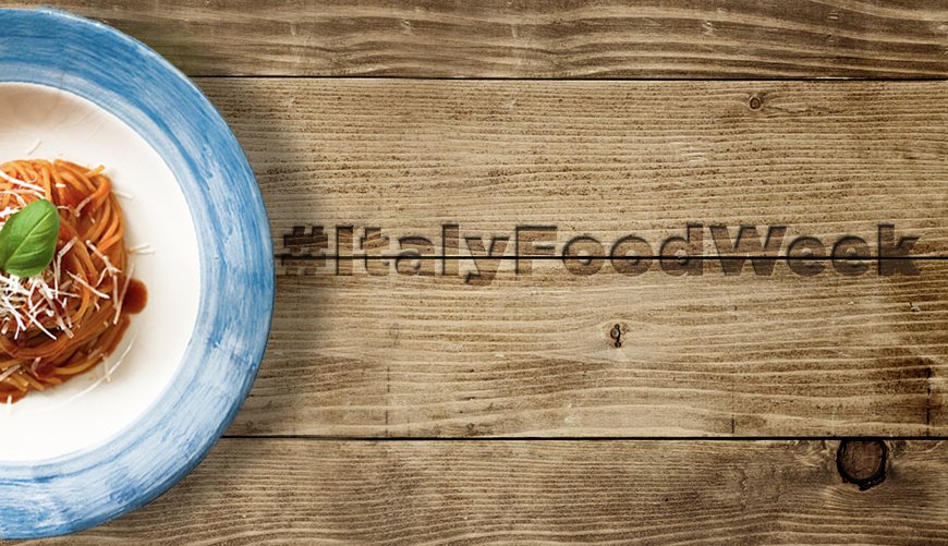 Con #ItalyFoodWeek il Made in Italy agroalimentare vola in rete