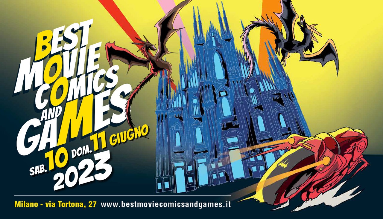 Best Movie Comics & Games: a Milano il 10 e 11 giugno!